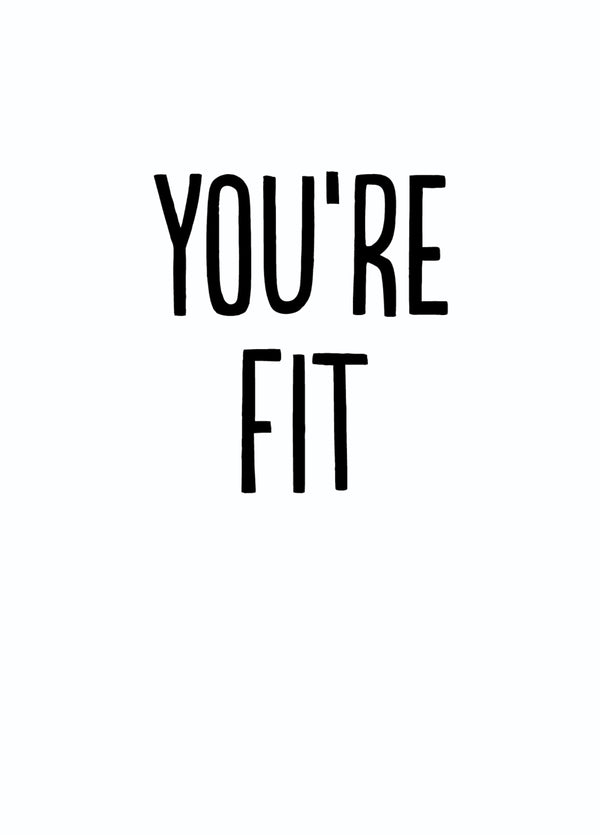 Funny Valentine's Card - 'Fit'