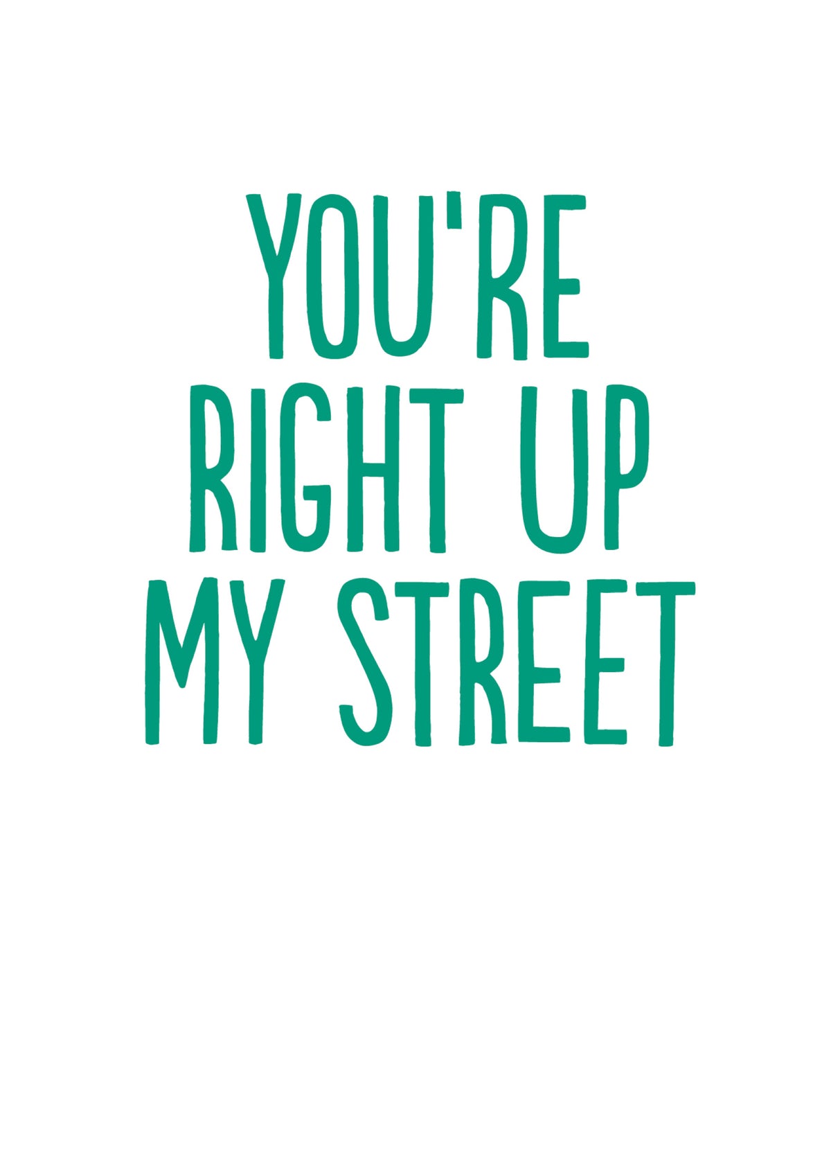Funny Valentine's Card - 'Street'
