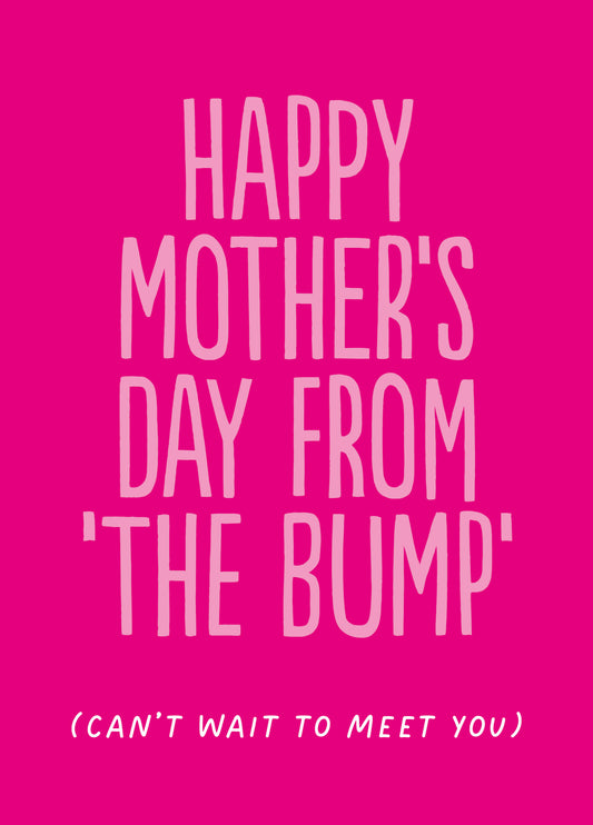 Funny Mother's Day Card - 'Bump'
