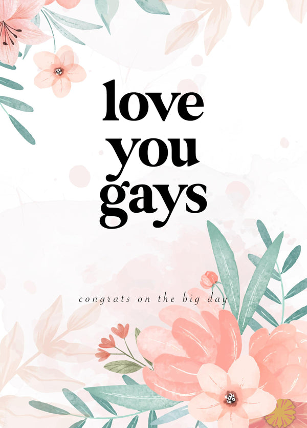 Funny Gay Wedding Card - 'Love You Gays'