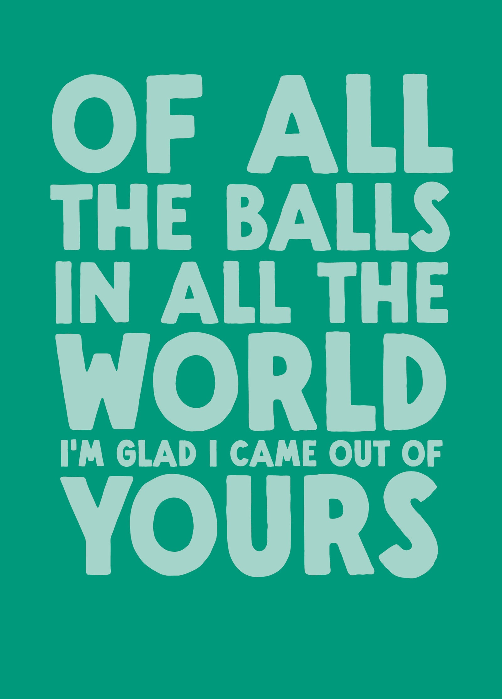 Funny Father's Day Card - 'Balls'