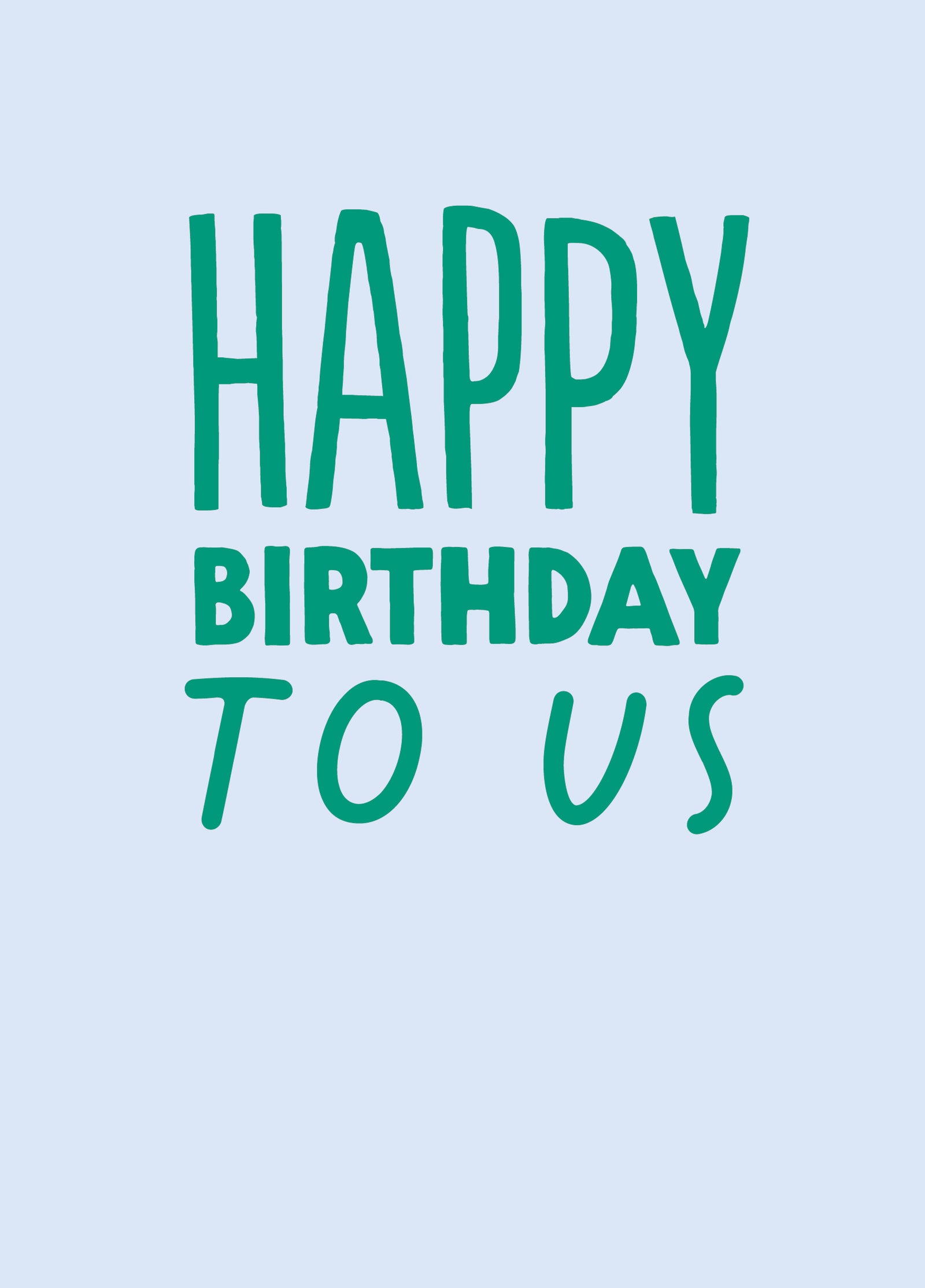 Funny Twin Birthday Card - 'To Us'