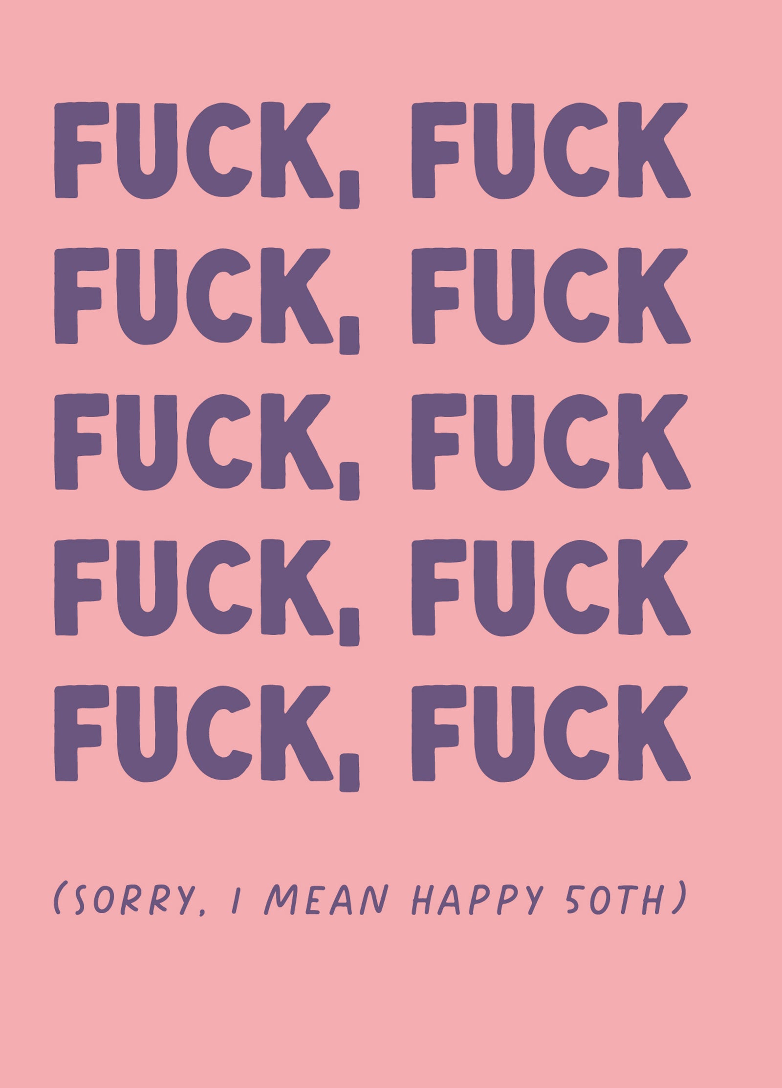 Funny 50th Birthday Card - 'Fuck 50'