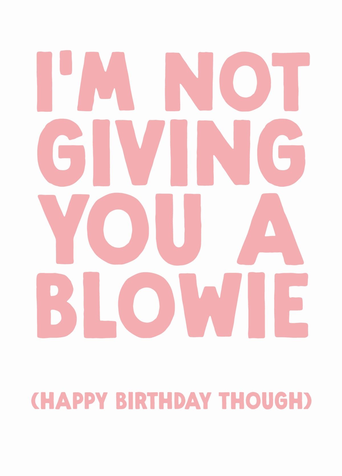 Funny Partner Birthday Card - 'No Blowie'