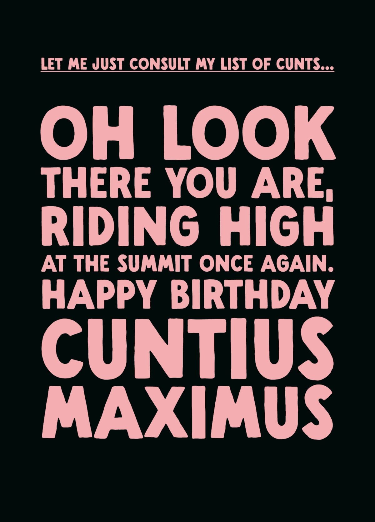 Rude Birthday Card - 'List Of C*nts'