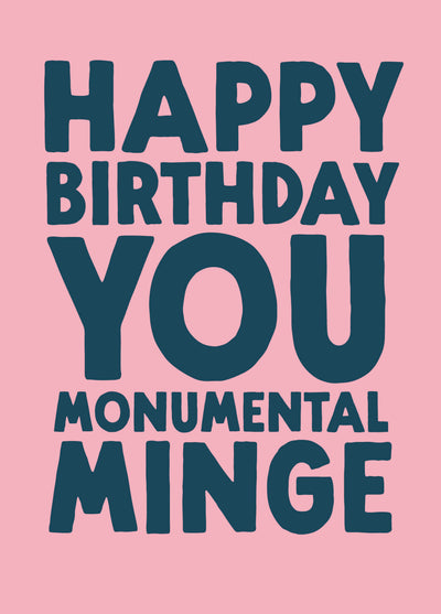 Funny Birthday Card - 'Monumental Minge'