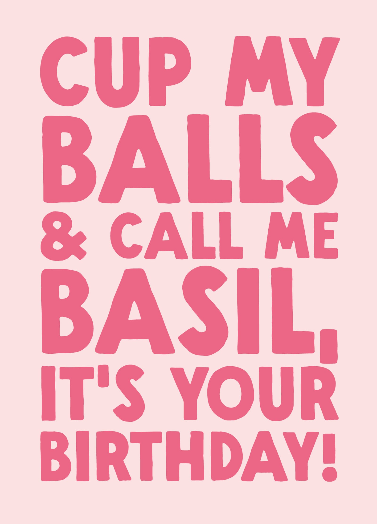 Funny Birthday Card - 'Basil'