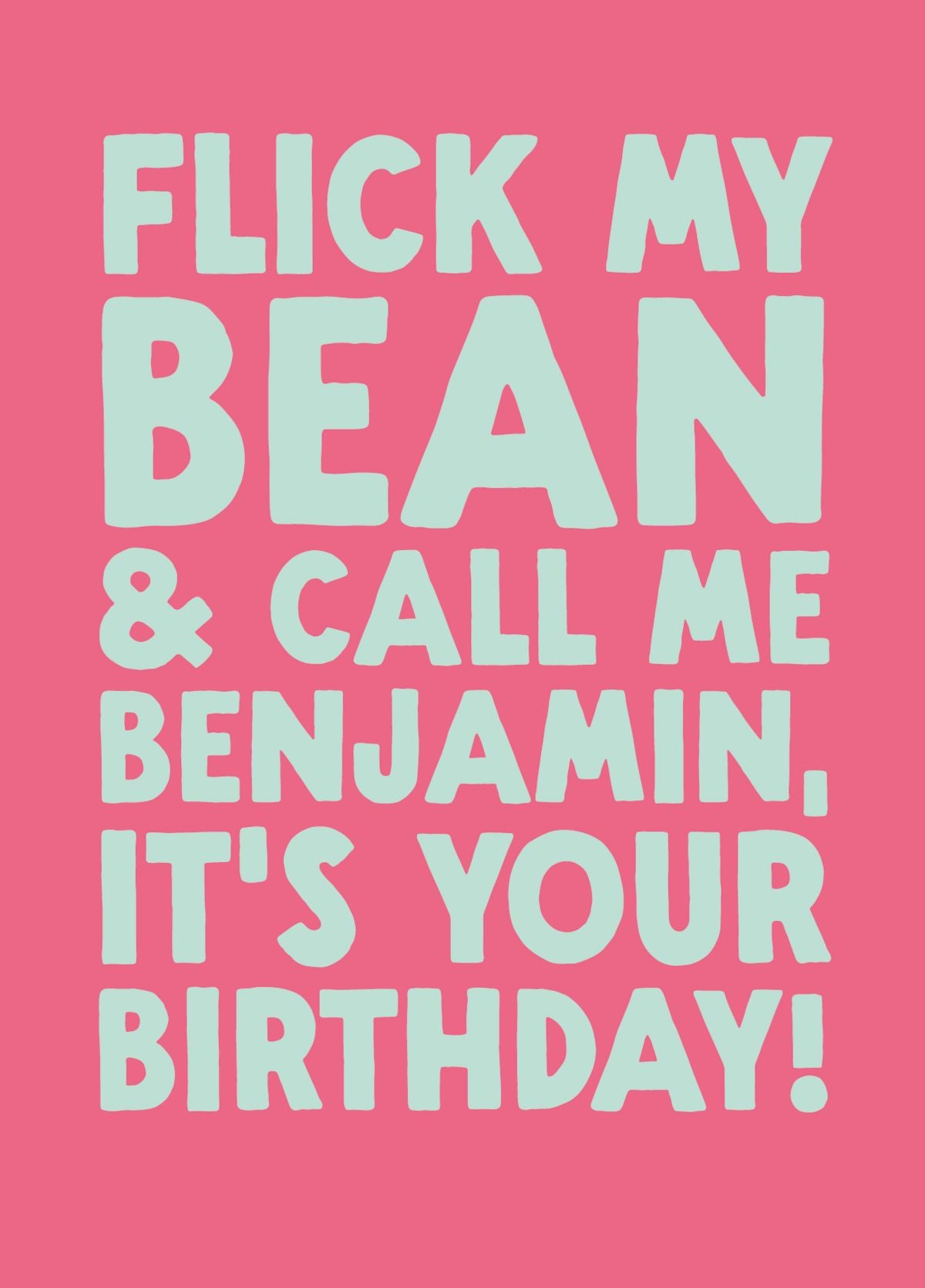 Funny Birthday Card - 'Benjamin'