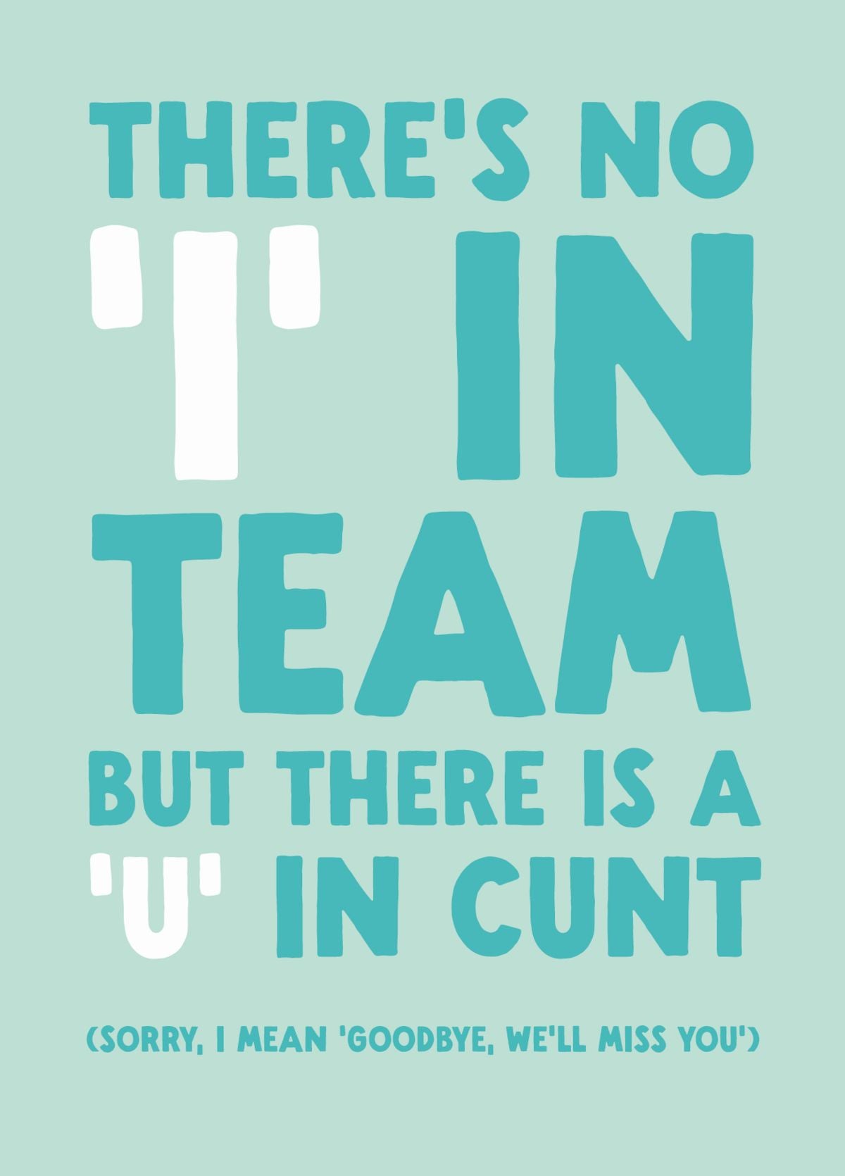Rude Leaving Card - 'In In C*nt'