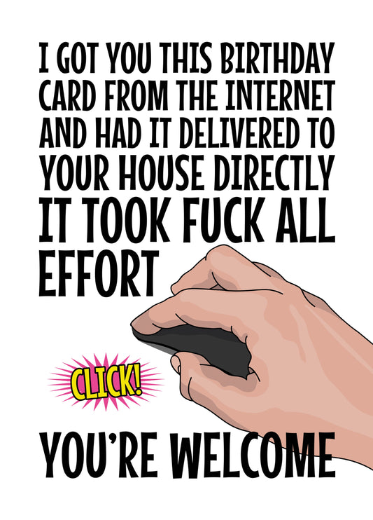 Happy Birthday - I Put F*ck All Effort In Card