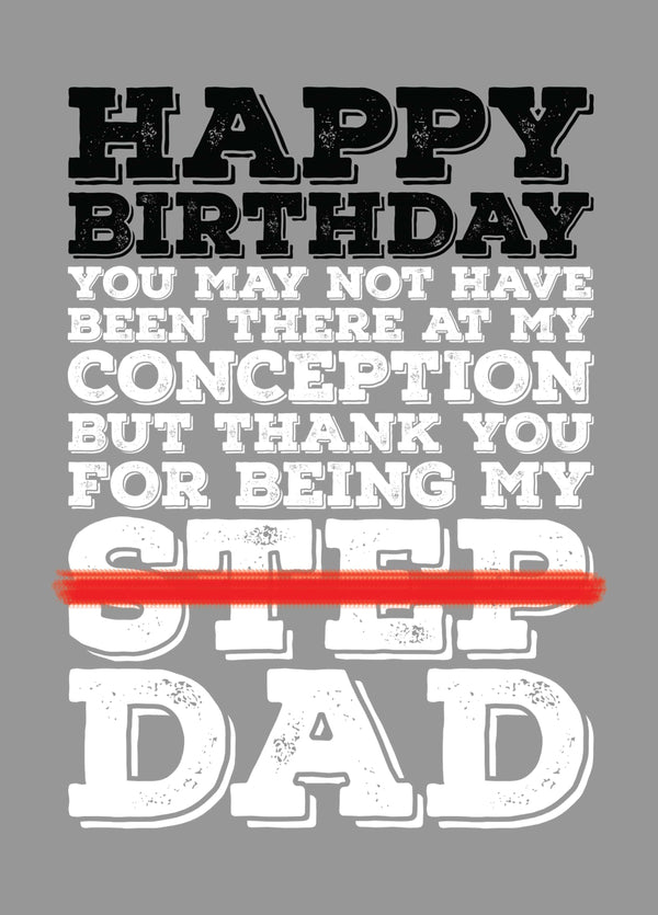 Happy Birthday To My Step Dad Card