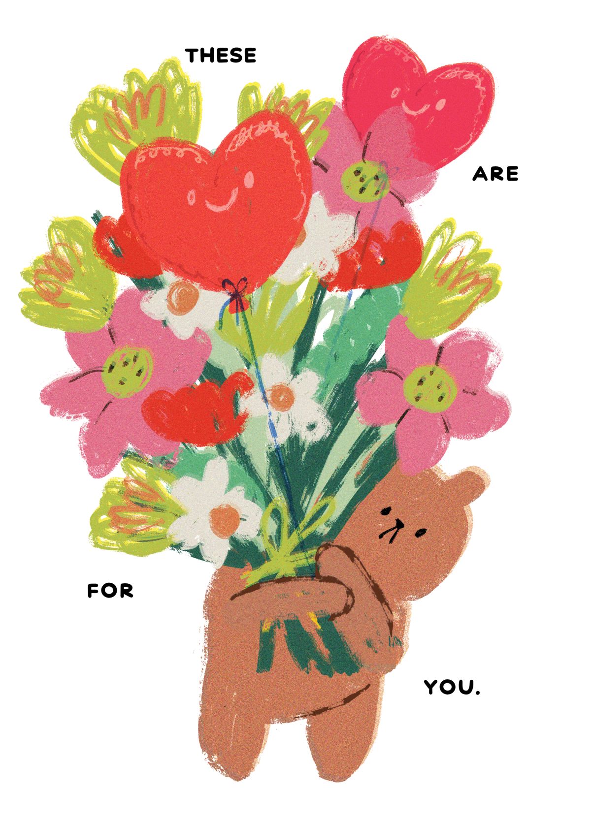 These Are For You Card