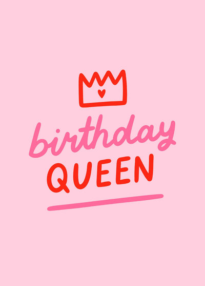 Birthday Queen Card