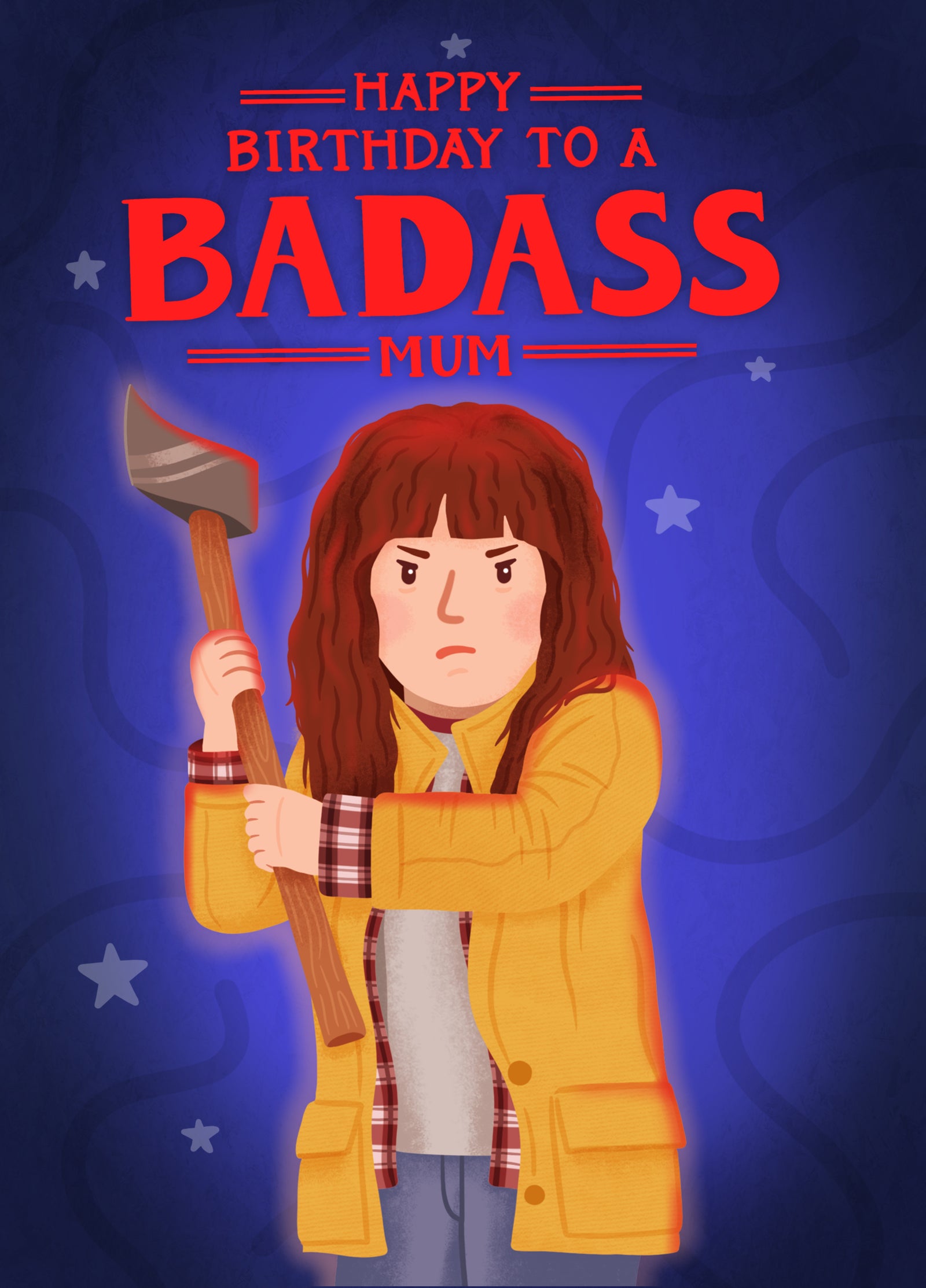 Stranger Things Joyce Birthday Badass Mum