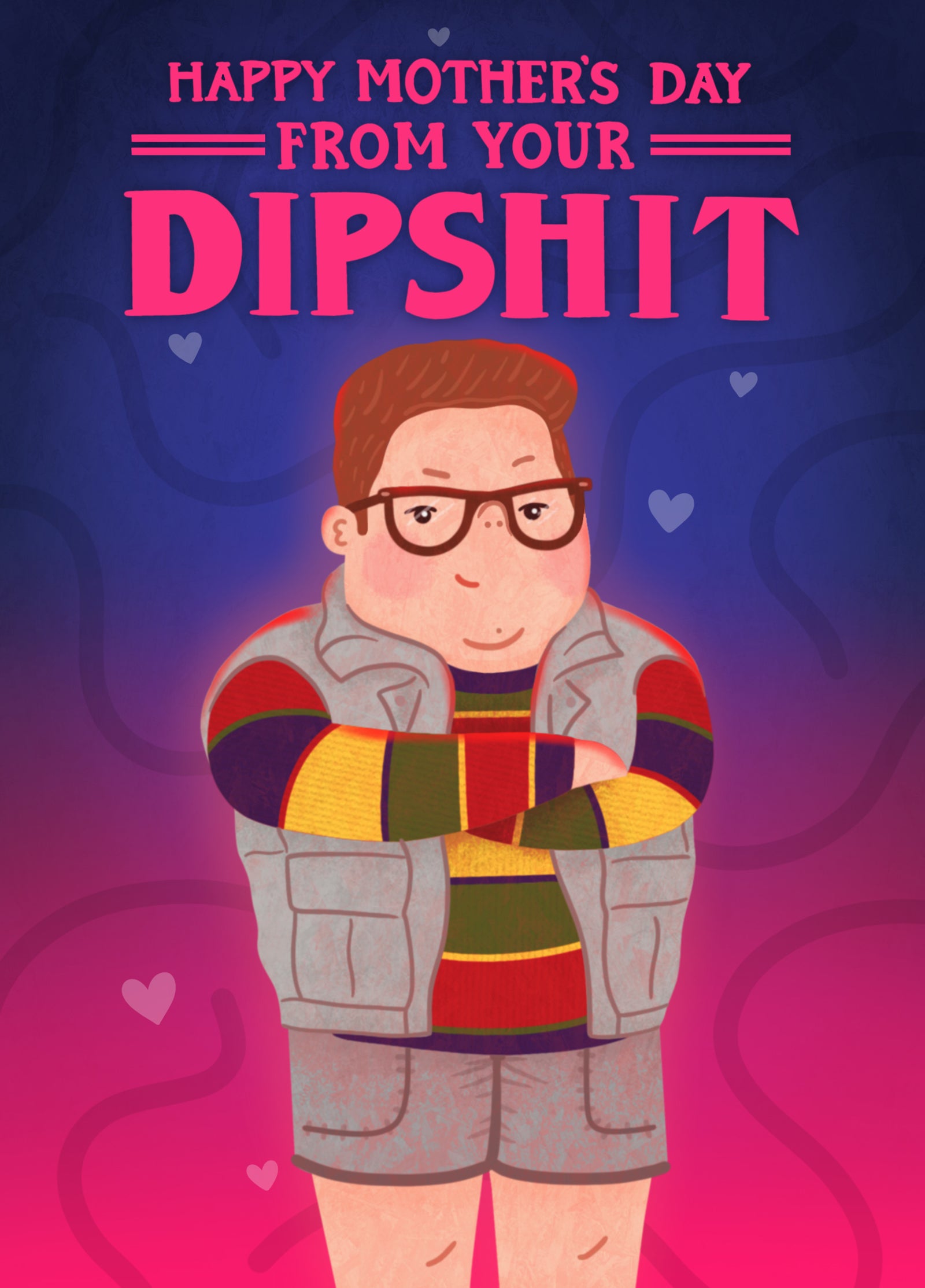 Stranger Things Mothers Day Dipshit