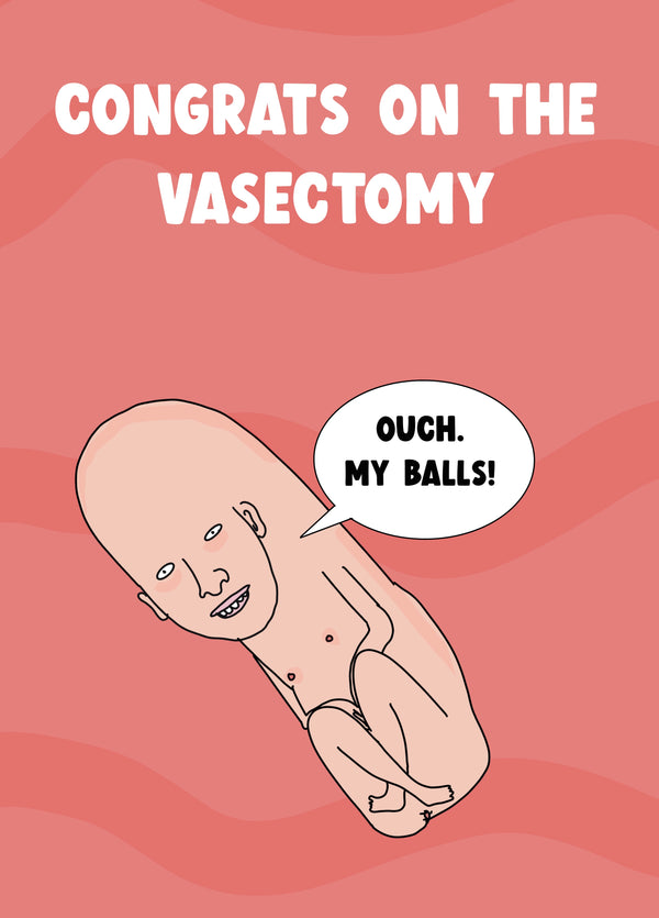 Weird Vasectomy Card For His Recovery