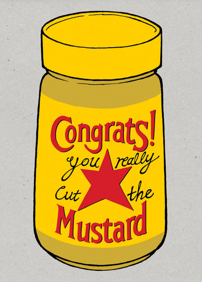 Cut The Mustard Congratulations Card