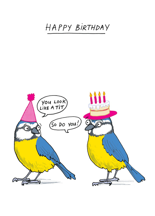 You Look Like A Tit Card