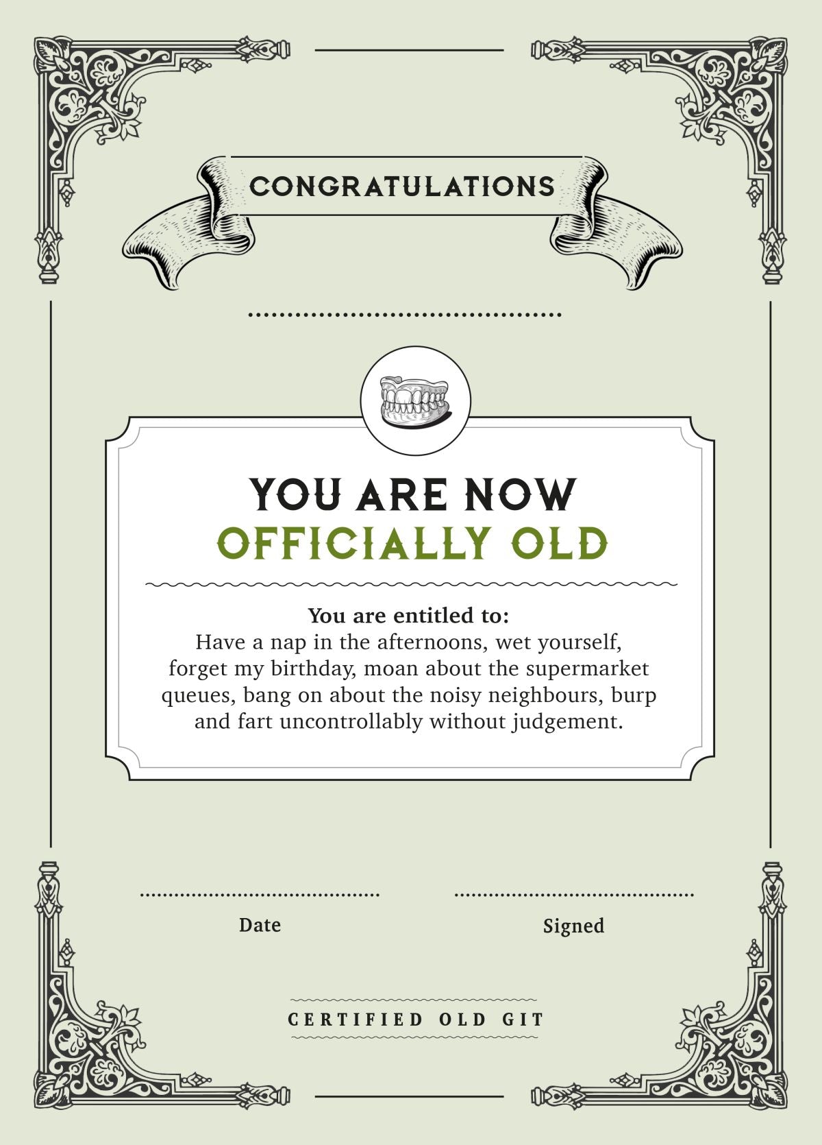 You're Officially Old