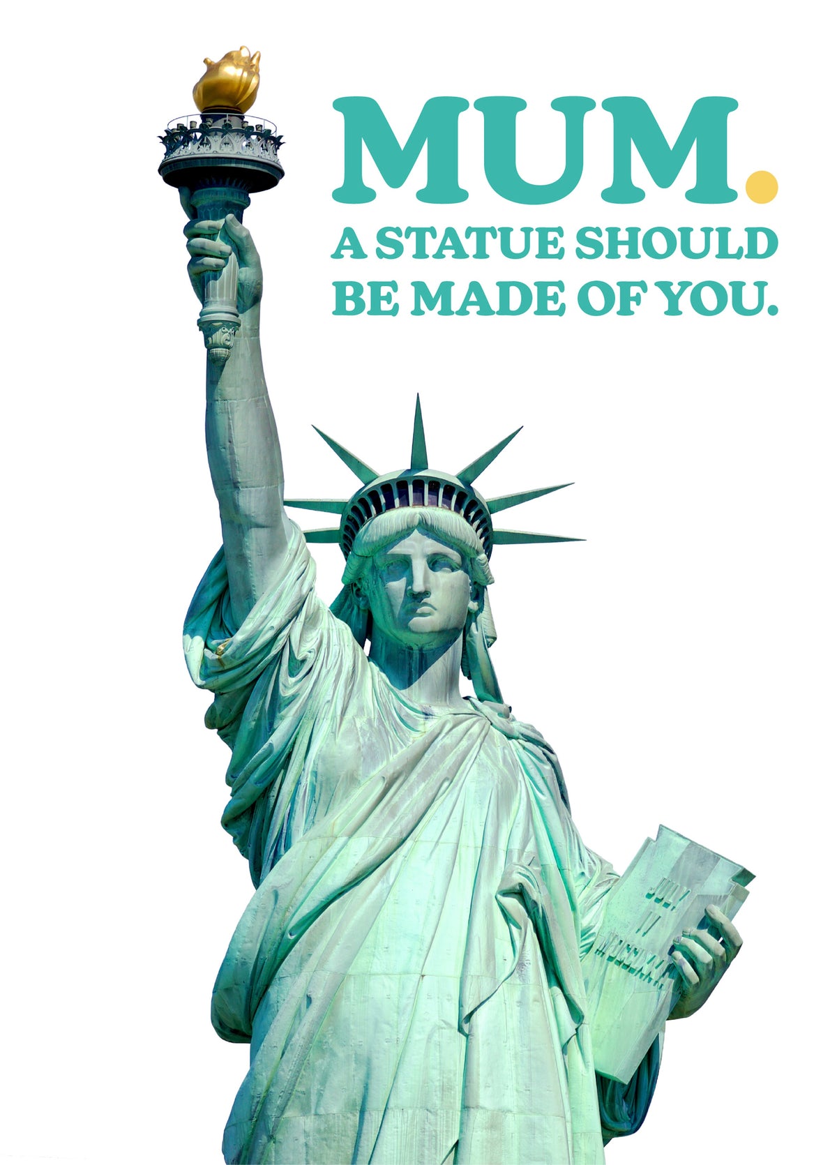 Mum A Statue Should Be Made Of You Liberty Mothers Day Card