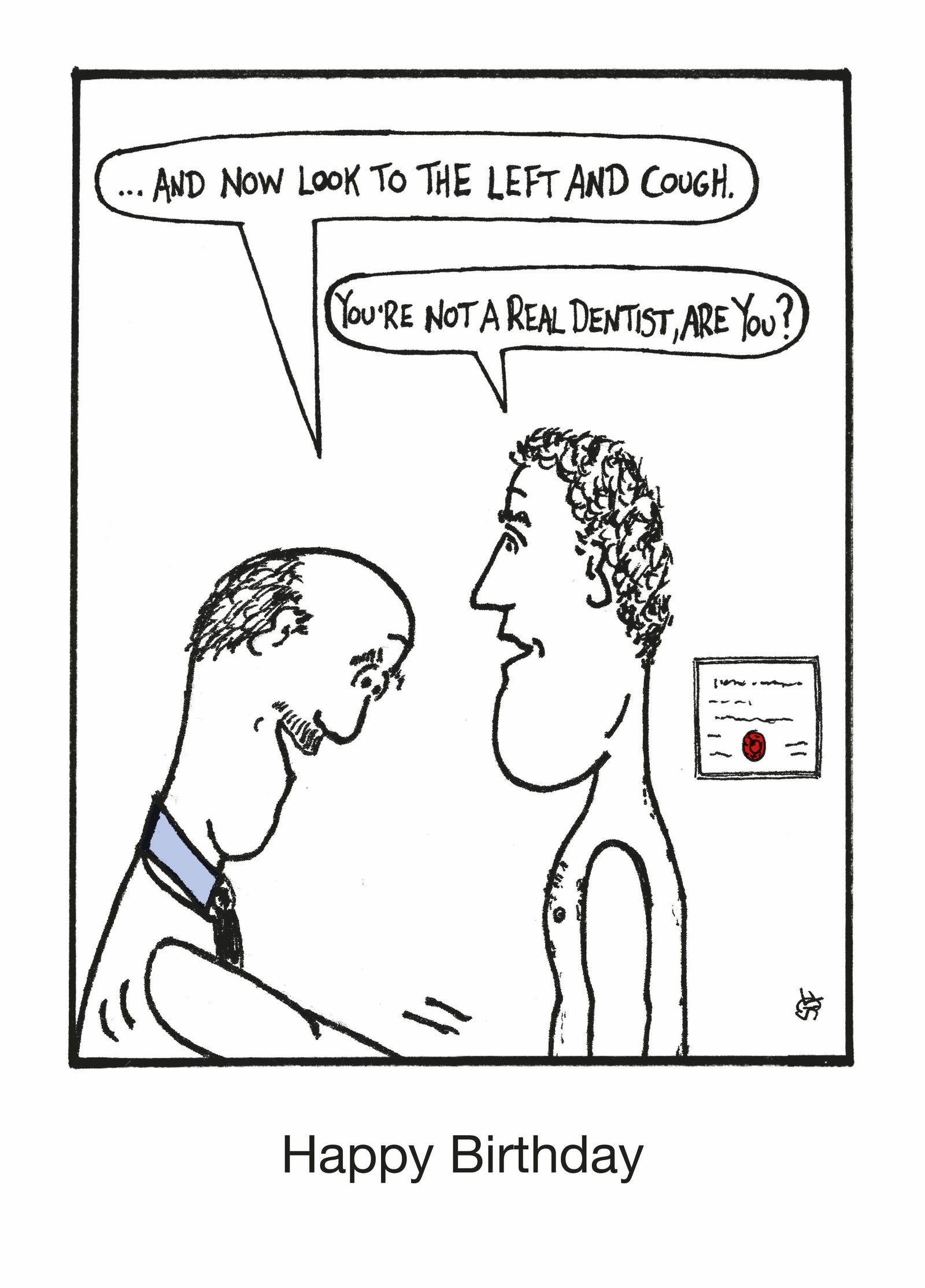 Not A Real Dentist