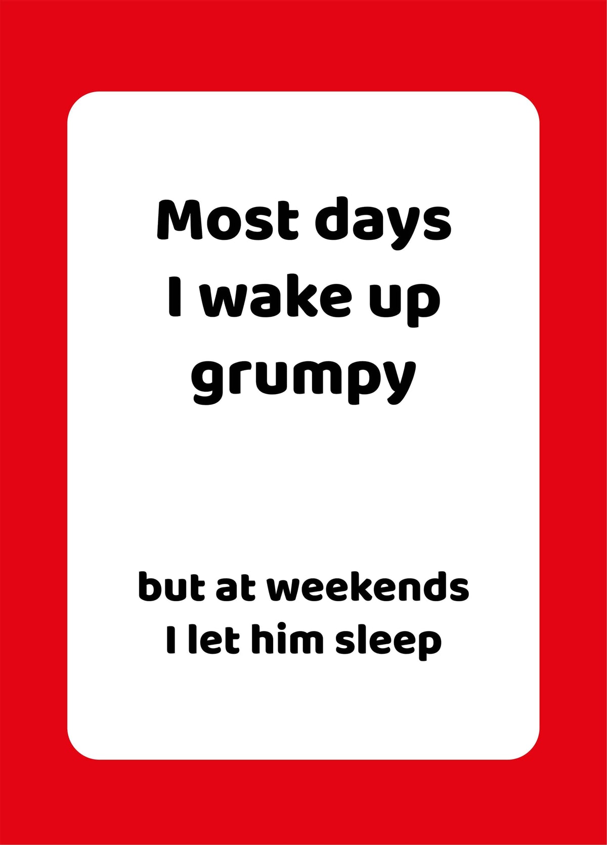 Wake Up Grumpy
