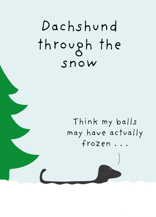 Dachshund Through The Snow