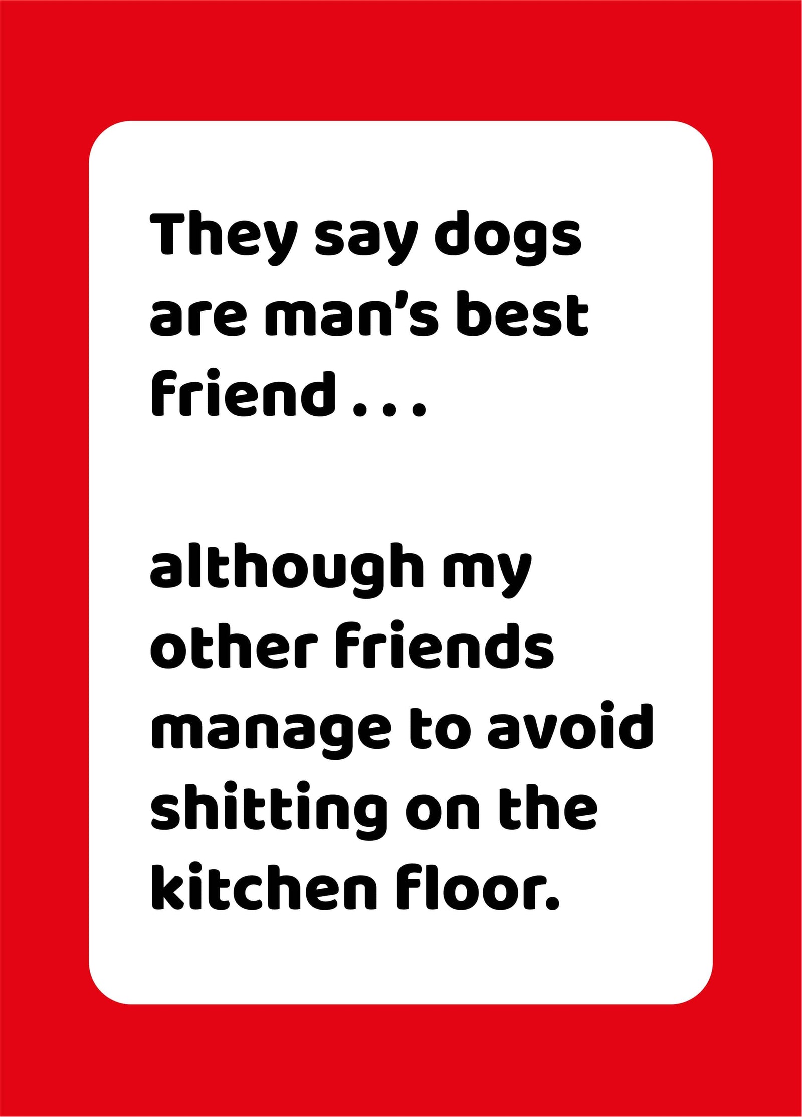 Man's Best Friend Card