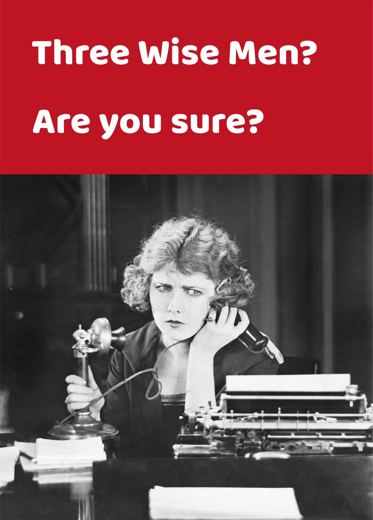 Three Wise Men - Are You Sure? Card