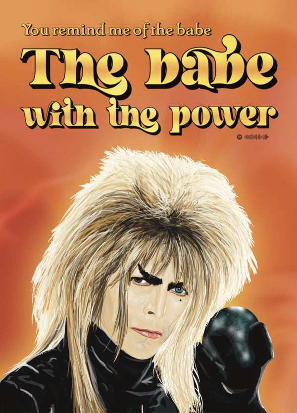 David Bowie Labyrinth Birthday Card – The Babe With The Power