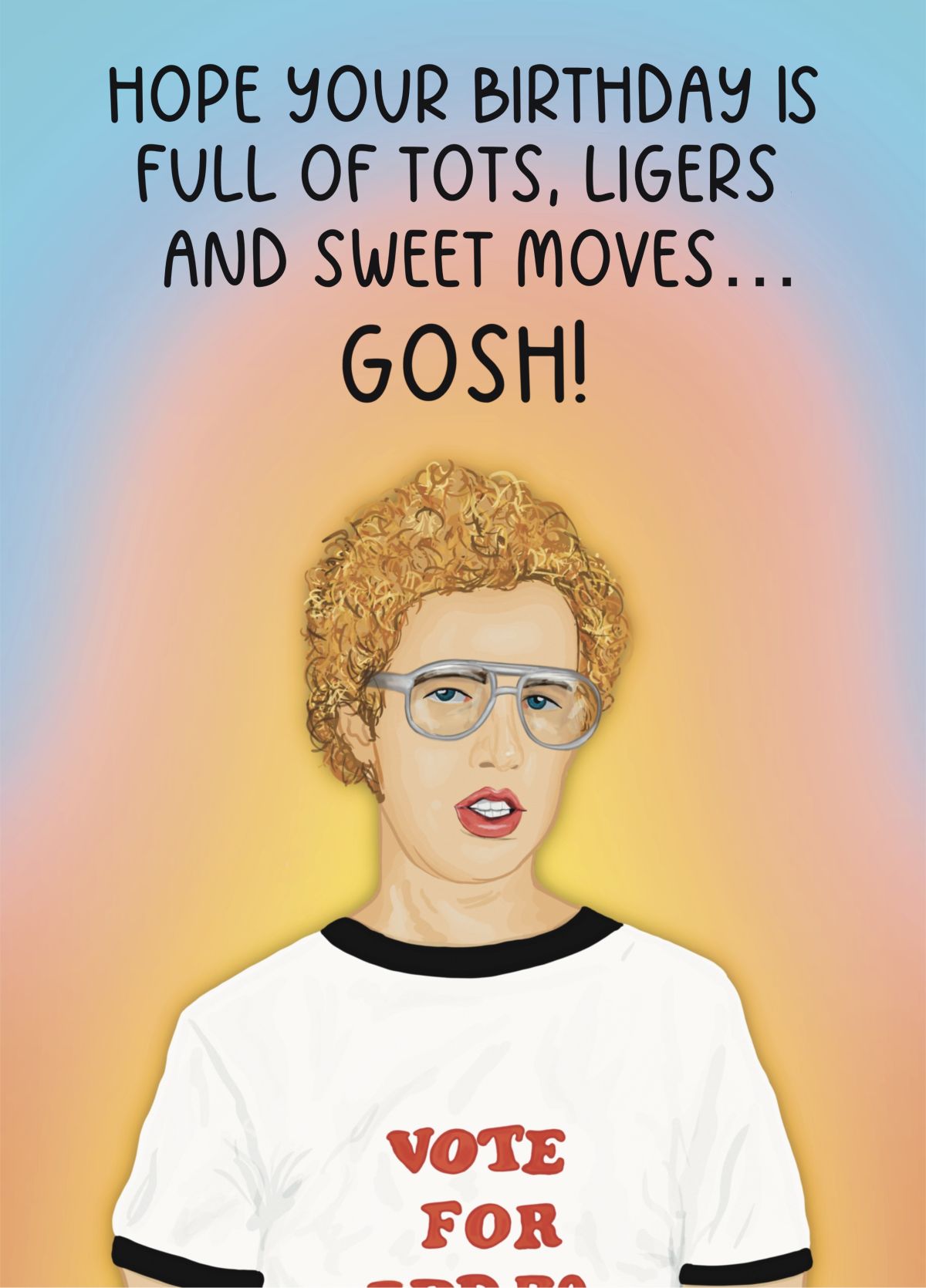 Napoleon Dynamite Funny Birthday Card