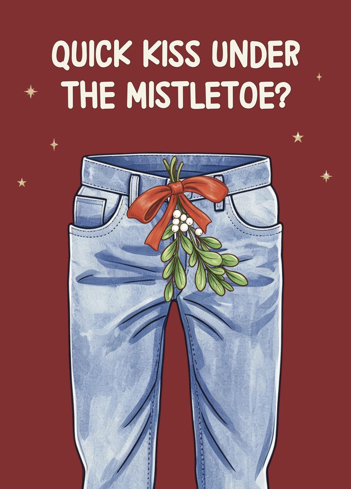 Quick Kiss Under The Mistletoe Rude Christmas Card