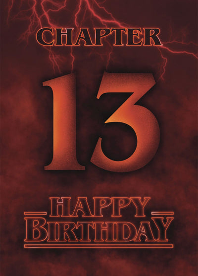 Stranger Things 13th Birthday Card – Chapter 13