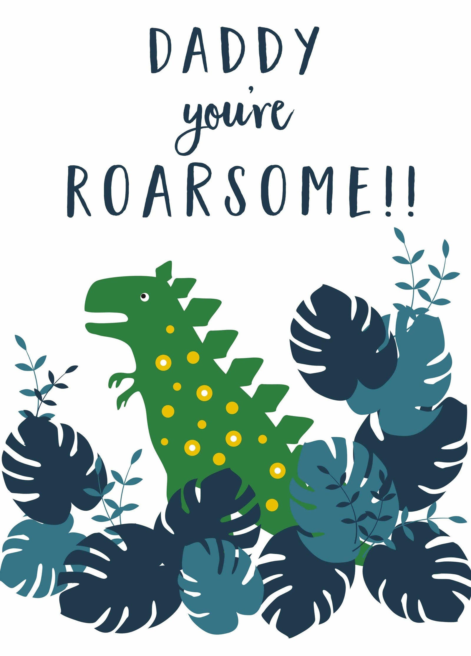 Daddy You're Roarsome Card