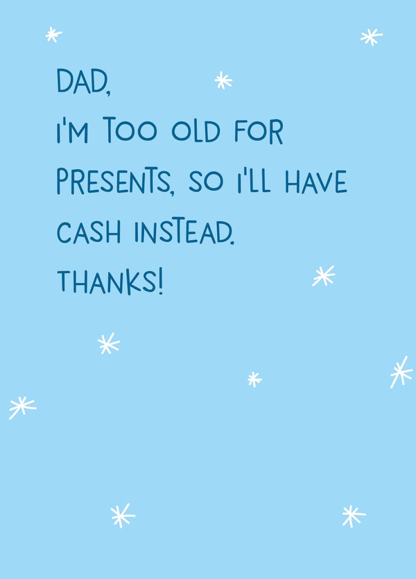 Dad I'll Take Cash Instead Card