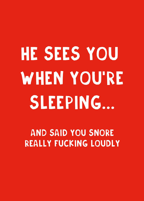 He Sees You When You're Sleeping Card
