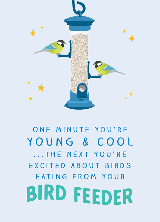 Funny Bird Feeder Birthday Card For Friend