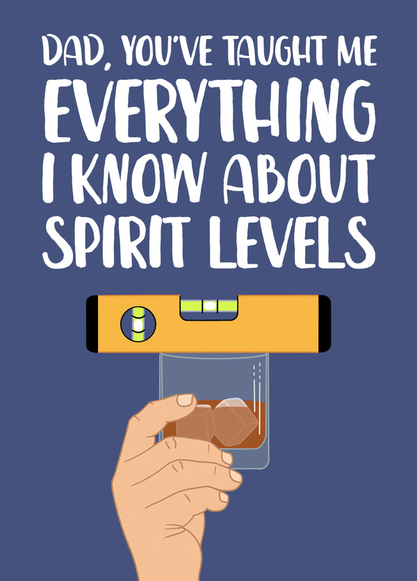 You've Taught My Everything I Know About Spirit Levels! Card