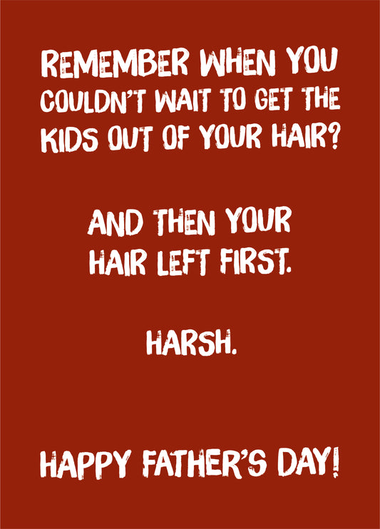 Harsh Father's Day