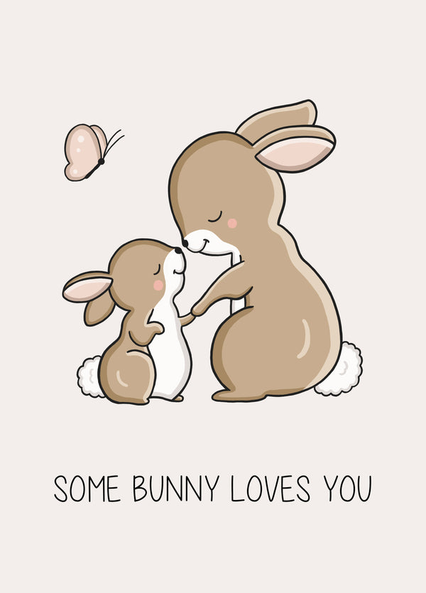 Some Bunny Loves You Card