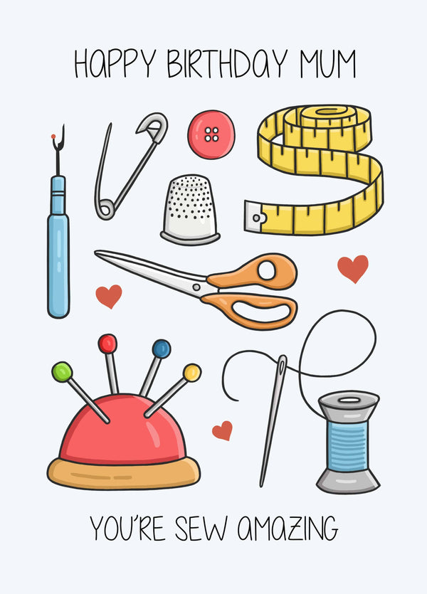 Mum You're Sew Amazing Card