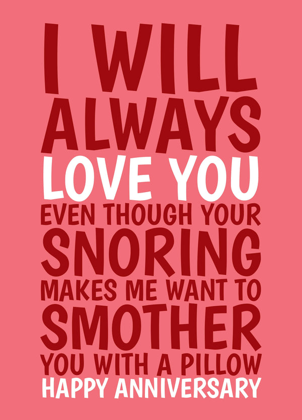 Smother With A Pillow Anniversary Card