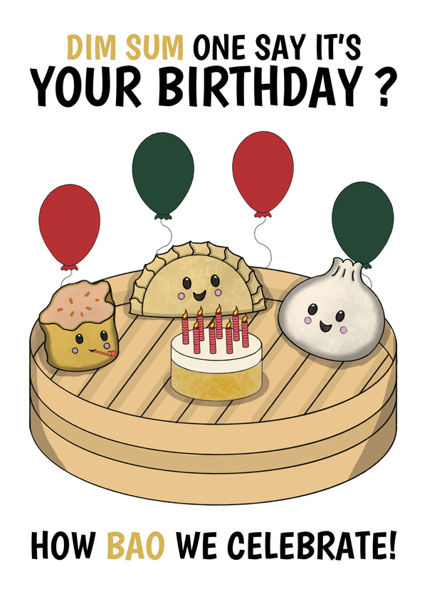 Funny Asian Food Pun Birthday Card, Dim Sum & Bao