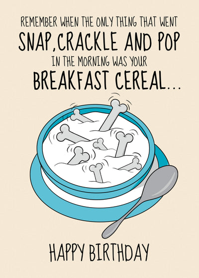 Funny Birthday Card For Old Person - Breakfast Cereal And Creaky Bones