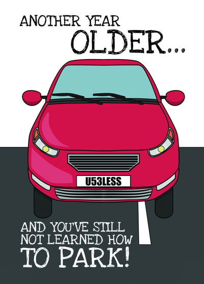 Bad Parking Dig Birthday Card