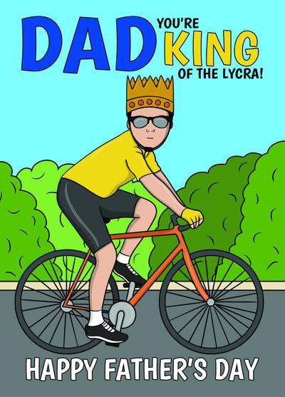 Funny Father’s Day Card – Cycling Dad King Pun