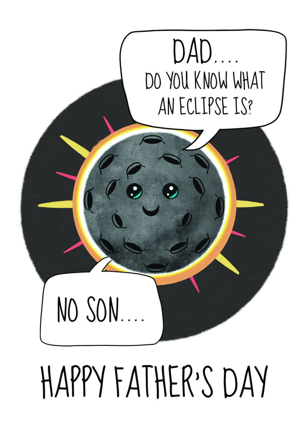 Funny Father’s Day Card – Eclipse Dad Joke