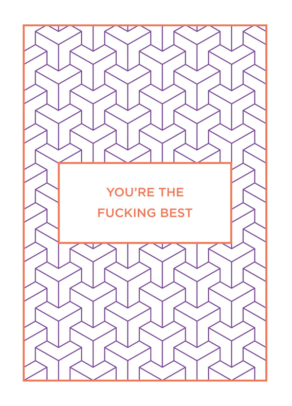 You're The Fucking Best Type Card