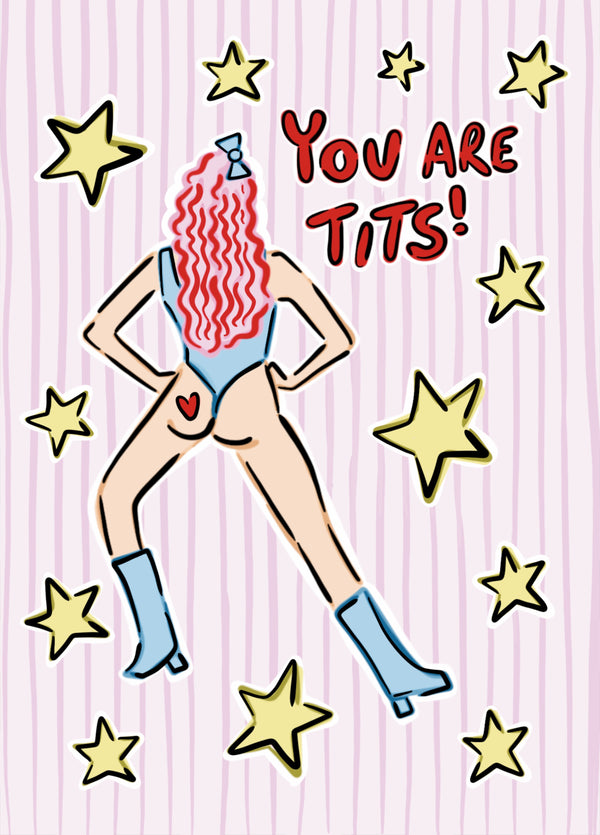 You Are Tits Greeting Card