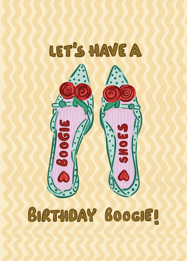 Let’s Have A Birthday Boogie Funny Birthday Card